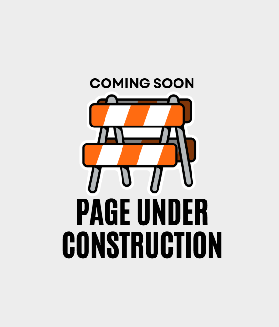 Coming Soon. Page Under Construction